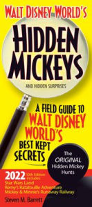 Title: Walt Disney World's Hidden Mickeys and Hidden Surprises: A Field Guide to Walt Disney World's Best Kept Secrets, Author: Steven M. Barrett