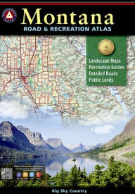 Title: Montana Road & Recreation Atlas, Author: Benchmark