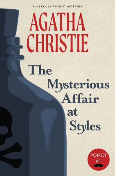 The Mysterious Affair at Styles (Hercule Poirot Series) (Warbler Classics)