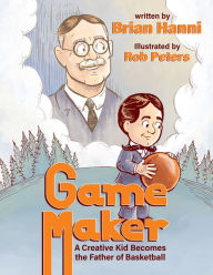 Title: Game Maker, Author: Brian Hanni