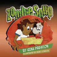 Title: Zombie Soup, Author: Gina Preston