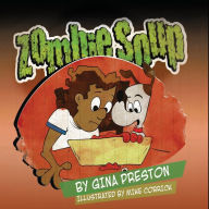 Title: Zombie Soup, Author: Gina Preston