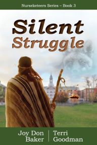 Title: Silent Struggle, Author: Joy Don Baker