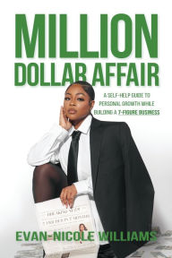 Title: Million Dollar Affair, Author: Evan-Nicole Williams