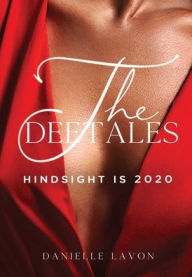 Title: The DeeTales: Hindsight is 2020, Author: Danielle LaVon