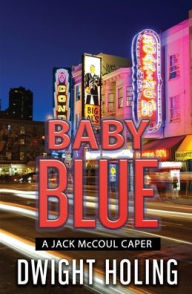 Title: Baby Blue, Author: Dwight Holing