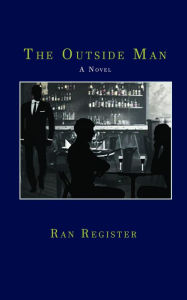 Title: The Outside Man, Author: Randy Register