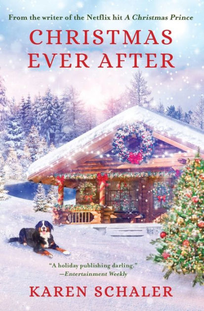 Christmas Ever After By Karen Schaler Paperback Barnes Noble