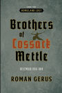 Brothers of Cossack Mettle: Homeland Lost:December 1918-1919
