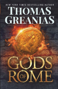 Title: Gods of Rome, Author: Thomas Greanias