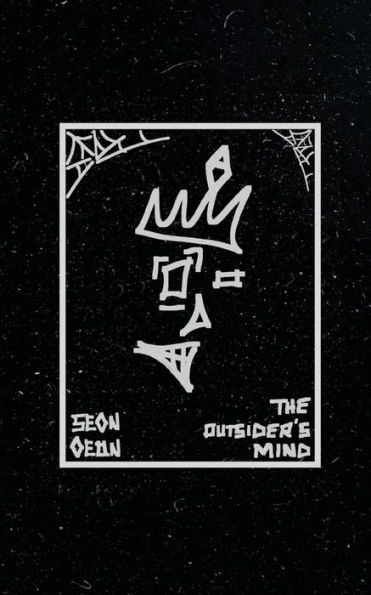 The Outsider's Mind: A Collection of Short Stories and the Quotes They Inspired