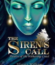 Title: The Siren's Call, Author: Alonna Williams