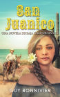 San Juanico: Una novela de Baja California Sur