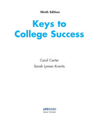 Title: Keys to College Success: COVID-19 Success Updates and Coaching Included, Author: Carol Carter