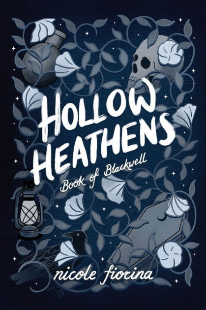 Hollow Heathens by Nicole store Fiorina