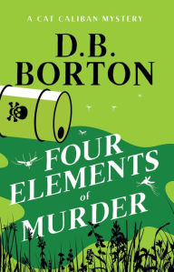 Title: Four Elements of Murder, Author: D. B. Borton