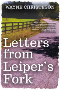 Title: Letters from Leiper's Fork, Author: Wayne Christeson