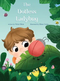 Title: The Dotless Ladybug, Author: Victor Biton