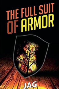 Title: THE FULL SUIT OF ARMOR, Author: JAG