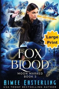 Fox Blood: Large Print Edition