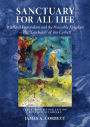 Sanctuary for All Life: Wildland Pastoralism and the Peaceable Kingdom-The 