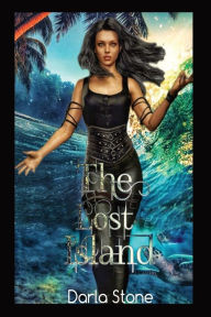 Title: Amelia (Ami) Jane Gray: The Lost Island, Author: Darla Stone