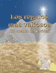 Title: Los regalos mï¿½s valiosos, Author: Sandra L Cole