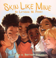 Title: Skin Like Mine, Author: LaTashia M. Perry