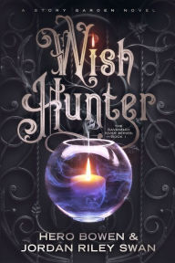 Title: Wish Hunter (The Savannah River Series), Author: Jordan Riley Swan