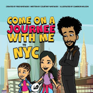 Title: Come on a Journee with me to NYC, Author: Fred Whitaker