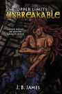 The Upper Limits: Unbreakable