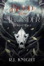 BLOOD AND THUNDER: Hero's Tale