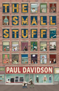 Title: The Small Stuff, Author: Paul Davidson
