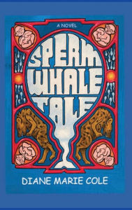 Title: Sperm Whale Tale, Author: Diane Cole
