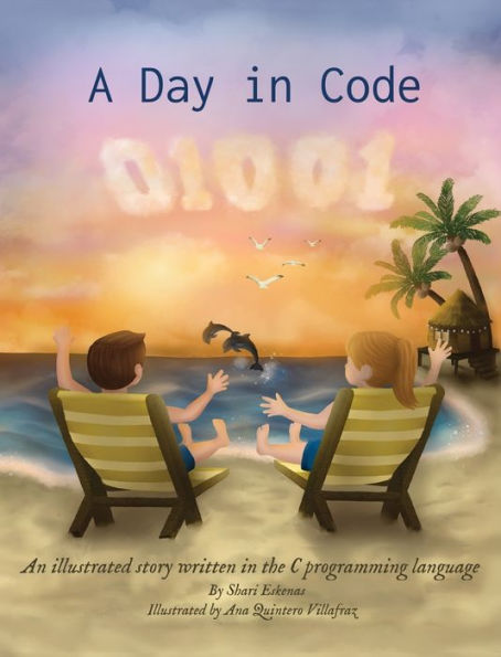 A Day in Code: An illustrated story written in the C programming language
