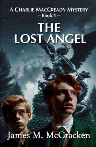 Title: The Lost Angel, Author: James M McCracken