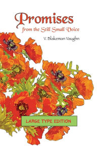 Title: Promises - From The Still Small Voice, Author: V. Blakeman Vaughn