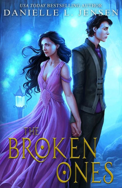 The Broken Ones (The Malediction Trilogy Prequel) by