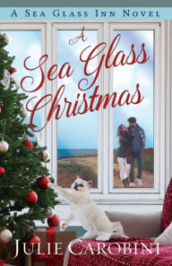 Title: A Sea Glass Christmas, Author: Julie Carobini