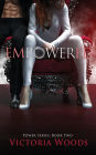 Empowered: A Mafia Suspense Dark Romance (Power Series #2)