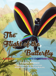 Title: The Flight of the Butterfly, Author: Victoria Attmore