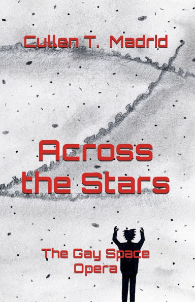 Across the Stars: The Gay Space Opera
