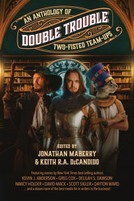 Title: Double Trouble: An Anthology of Two-Fisted Team-Ups, Author: Nancy Holder