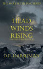 The Wolf & The Fox Series Volume 2 Head Winds Rising
