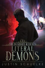 Literal Demons: Book Three of The Incarnate Accounts