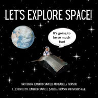 Title: Let's Explore Space!, Author: Isabella Thomson