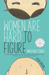 Title: Women Are Hard to Figure and Other Stories, Author: Peter Obourn