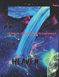 Title: 7 Minutes from Heaven: God's Designed Plan, Author: Demetrius Jackson