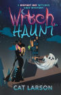 Witch Haunt: A Bigfoot Bay Witches Paranormal Cozy Mystery Book 4