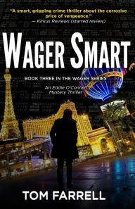 Title: Wager Smart, Author: Tom Farrell